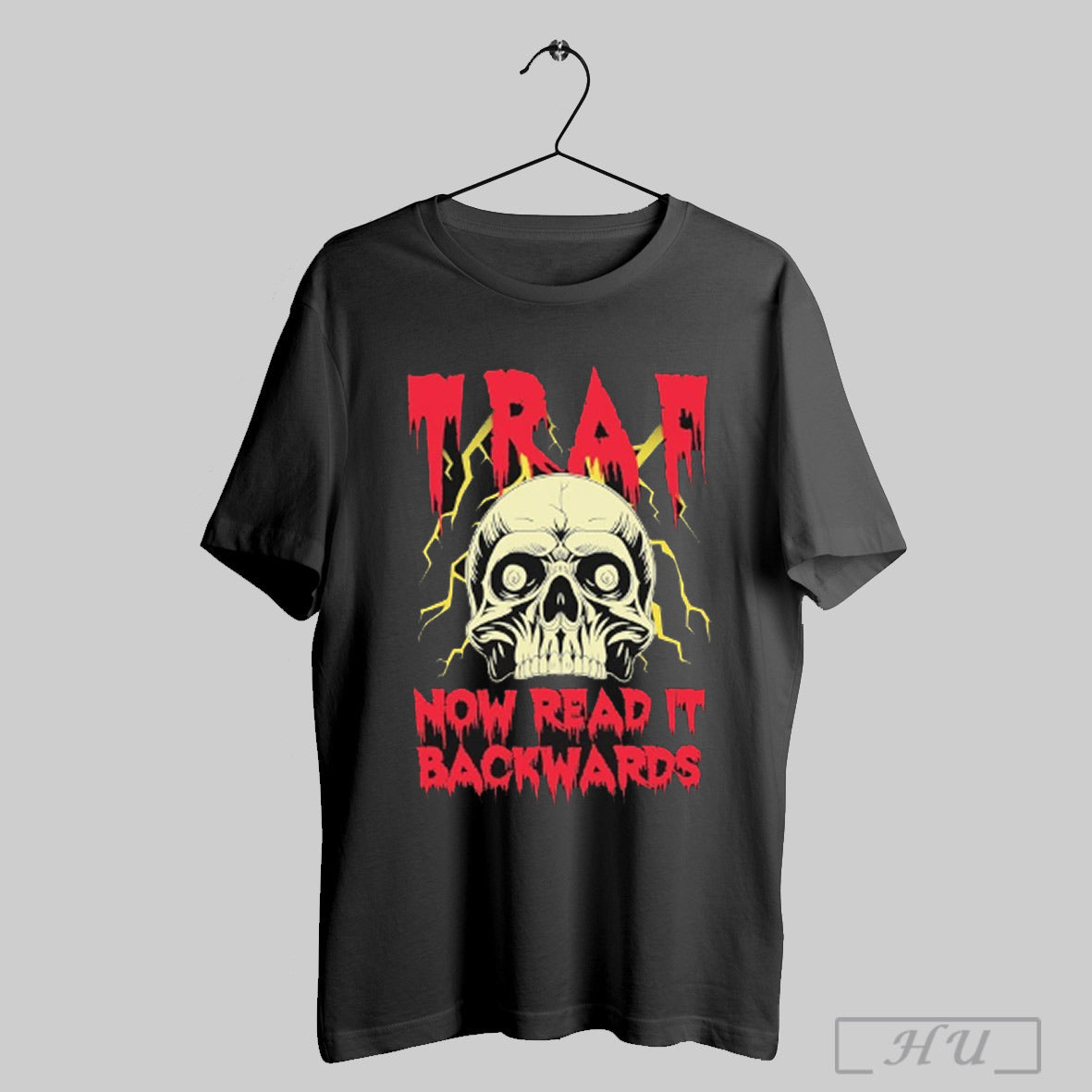 Traf Now Read It Backwards Skull - Adult & Kids T-Shirts, Sweatshirts & Hoodies apparel design preview 1