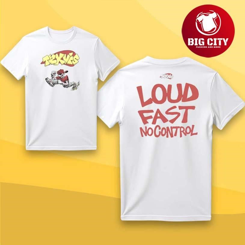 TRXVIS Loud Fast No Control Two Sided - Adult & Kids T-Shirts, Sweatshirts & Hoodies apparel design preview 1