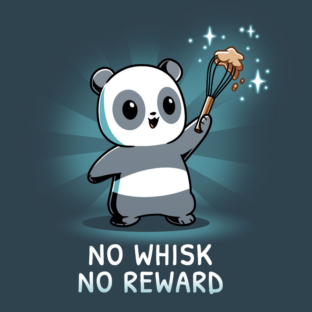 No Whisk, Reward - Adult & Kids T-Shirts, Sweatshirts & Hoodies apparel design preview 1
