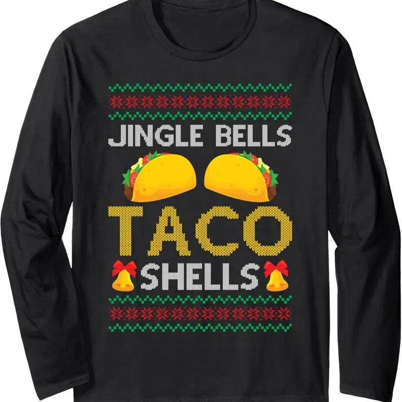 Tacos Jingle Bells Taco Shells Saying Ugly - Adult & Kids T-Shirts, Sweatshirts & Hoodies apparel design preview 1
