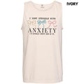 Tank Top Struggle Anxiety Comfort Colors - Adult & Kids T-Shirts, Sweatshirts & Hoodies apparel design preview 1