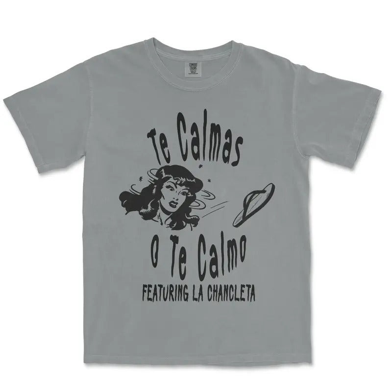Te Calmas O Calmo Madre Latina Mom Dia De Las Madres - Adult & Kids T-Shirts, Sweatshirts & Hoodies apparel design preview 1