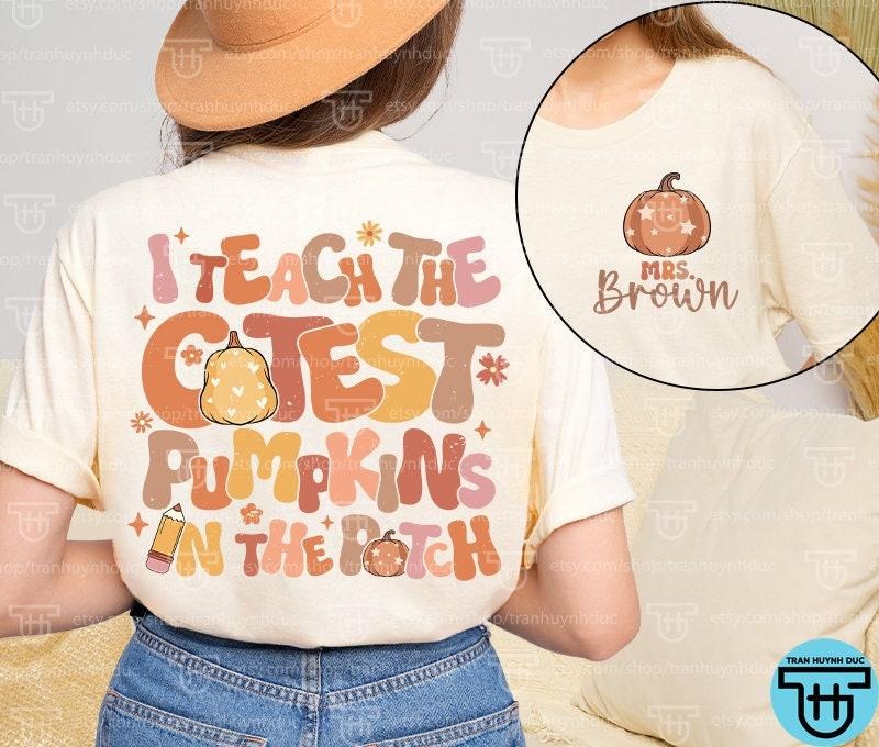 Teacher I Teach Cutest Pumpkin Fall Halloween Autumn - Adult & Kids T-Shirts, Sweatshirts & Hoodies apparel design preview 1