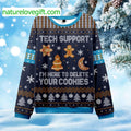 Tech Support I’m Here To Delete Your Cookies Ugly Christmas Sweater - Gift Idea product image