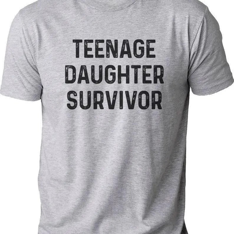 Teenage Daughter Survivor Dad Funny Husband 90s - Adult & Kids T-Shirts, Sweatshirts & Hoodies apparel design preview 1