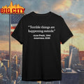 Terrible Things Are Happening Outside Anne Frank 1944 - Adult & Kids T-Shirts, Sweatshirts & Hoodies apparel design preview 1