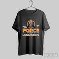 Texas Longhorns May The Force 2025 - Adult & Kids T-Shirts, Sweatshirts & Hoodies apparel design preview 1