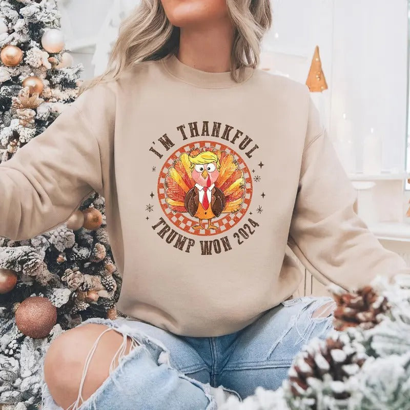 Thanksgiving Trump I'M Thankful Won 2024 Funny - Adult & Kids T-Shirts, Sweatshirts & Hoodies apparel design preview 1