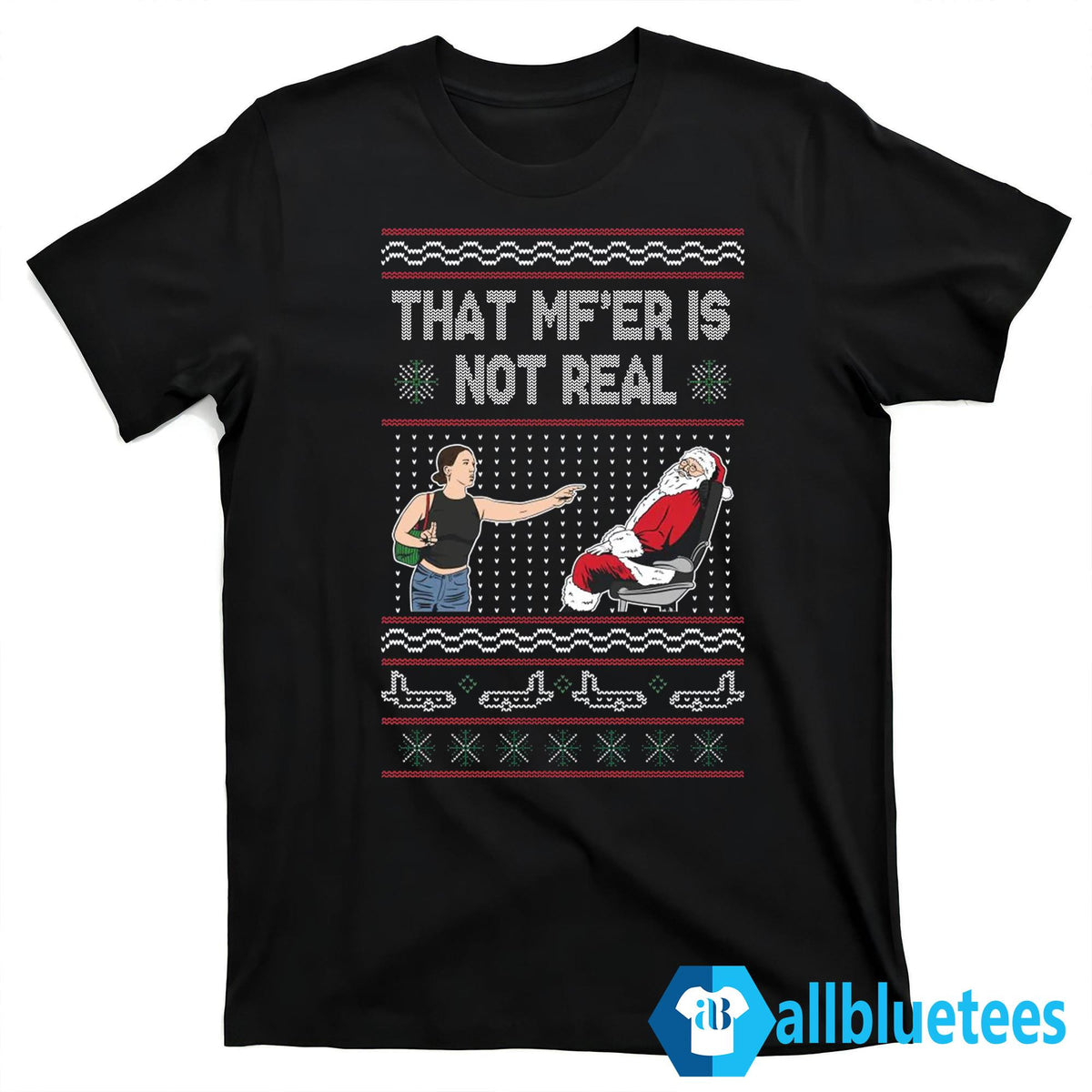 That MF’er Is Not Real Ugly Christmas Sweater - Holiday Gift product image 4