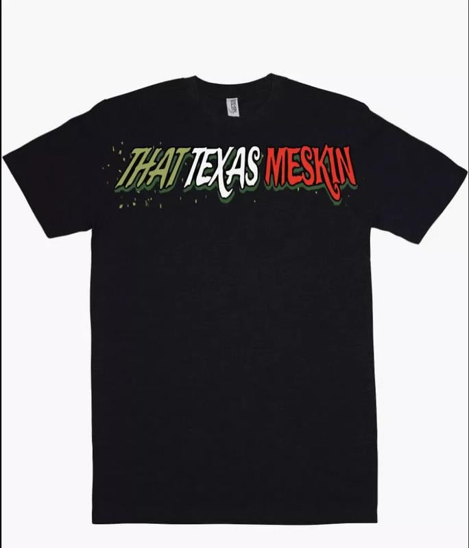 That Mexican OT Texas Meskin" _Shirt Woman Man - Adult & Kids T-Shirts, Sweatshirts & Hoodies apparel design preview 1