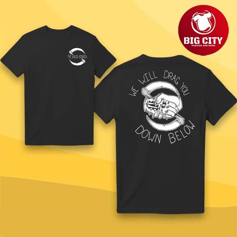 The Acacia Strain Drag You Down Below Mineral Wash - Adult & Kids T-Shirts, Sweatshirts & Hoodies apparel design preview 1