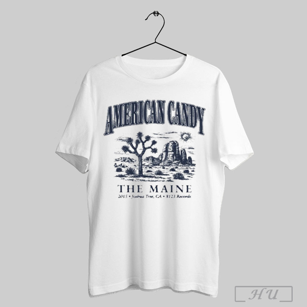 The Maine American Candy Joshua Tree Souvenir - Adult & Kids T-Shirts, Sweatshirts & Hoodies apparel design preview 1