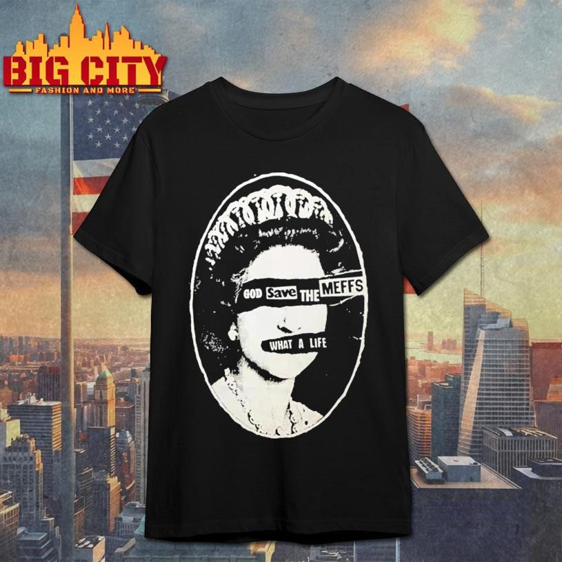 The Meffs God Save - Adult & Kids T-Shirts, Sweatshirts & Hoodies apparel design preview 1