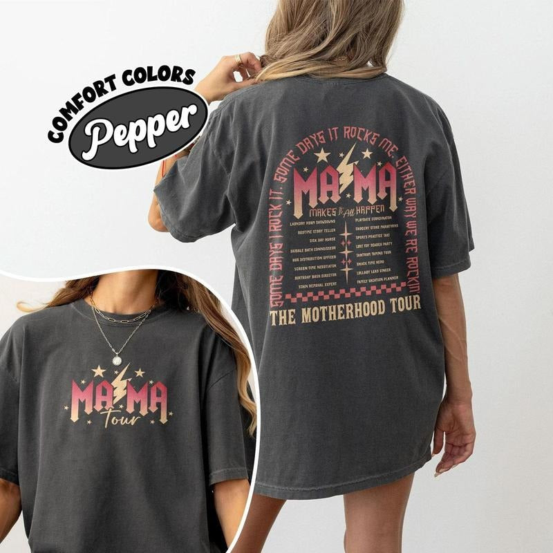 Motherhood Tour Some Days I Rock Rocks Me Mama Funny - Adult & Kids T-Shirts, Sweatshirts & Hoodies apparel design preview 1