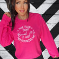 Pain Didn'T Break Me Just Weaponized Heliconia Pink - Adult & Kids T-Shirts, Sweatshirts & Hoodies apparel design preview 1