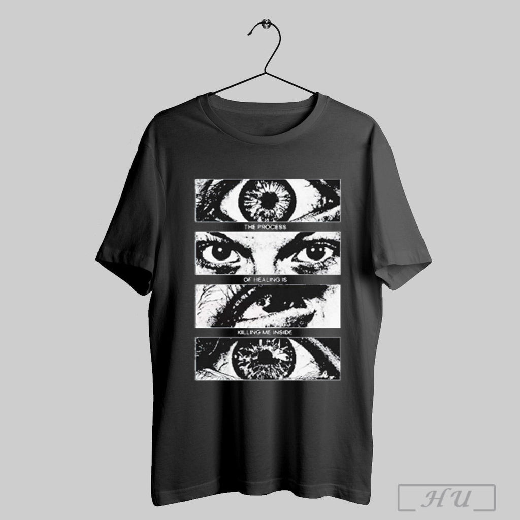 The Process Of Healing Is Killing Me Inside - Adult & Kids T-Shirts, Sweatshirts & Hoodies apparel design preview 1