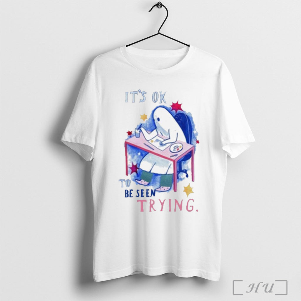 The Sad Ghost Club Its Ok To Be Seen Trying - Adult & Kids T-Shirts, Sweatshirts & Hoodies apparel design preview 1