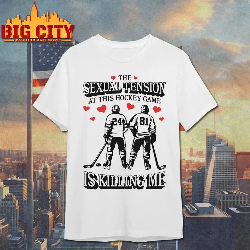 The Sexual Tension At This Hockey Game Is Killing Me - Adult & Kids T-Shirts, Sweatshirts & Hoodies apparel design preview 1