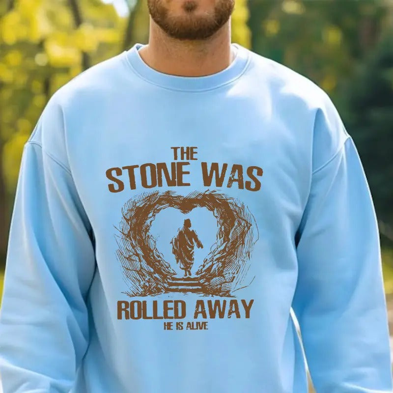 Stone Was Rolled Away He Is Alive Casual Street - Adult & Kids T-Shirts, Sweatshirts & Hoodies apparel design preview 1
