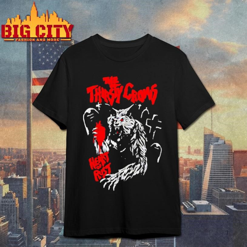 The Thirsty Crows heart of rust blood monter - Adult & Kids T-Shirts, Sweatshirts & Hoodies apparel design preview 1