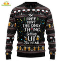 The Tree Isn’t The Only Thing Getting Lit This Year​ Ugly Christmas Sweater - Holiday Gift product image