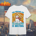 The Wrong ICE Is Melting - Adult & Kids T-Shirts, Sweatshirts & Hoodies apparel design preview 1