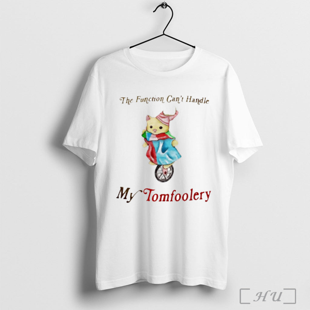 The Function Cant Handle My Tomfoolery Bunny - Adult & Kids T-Shirts, Sweatshirts & Hoodies apparel design preview 1