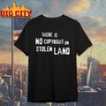 There Is No Copyright On Stolen Land - Adult & Kids T-Shirts, Sweatshirts & Hoodies apparel design preview 1