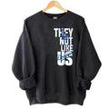 They Not Like Us LA Baseball Fan Game Day Los Angeles - Adult & Kids T-Shirts, Sweatshirts & Hoodies apparel design preview 1
