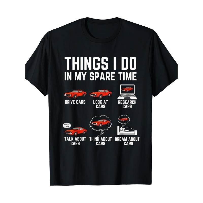 Things I Do My Spare Time Funny Car Enthusiast Print - Adult & Kids T-Shirts, Sweatshirts & Hoodies apparel design preview 1