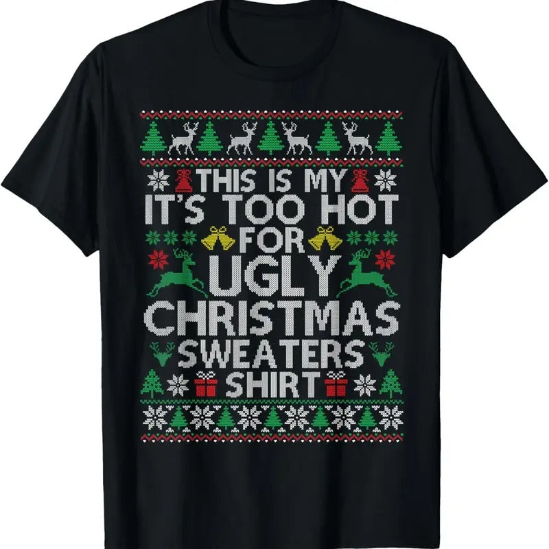 This Is My 'S Too Hot Ugly T Shirtstyle{N002}3 - Adult & Kids T-Shirts, Sweatshirts & Hoodies apparel design preview 1