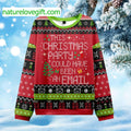 This Party Could Have Been An Email Ugly Christmas Sweater - Holiday Gift product image