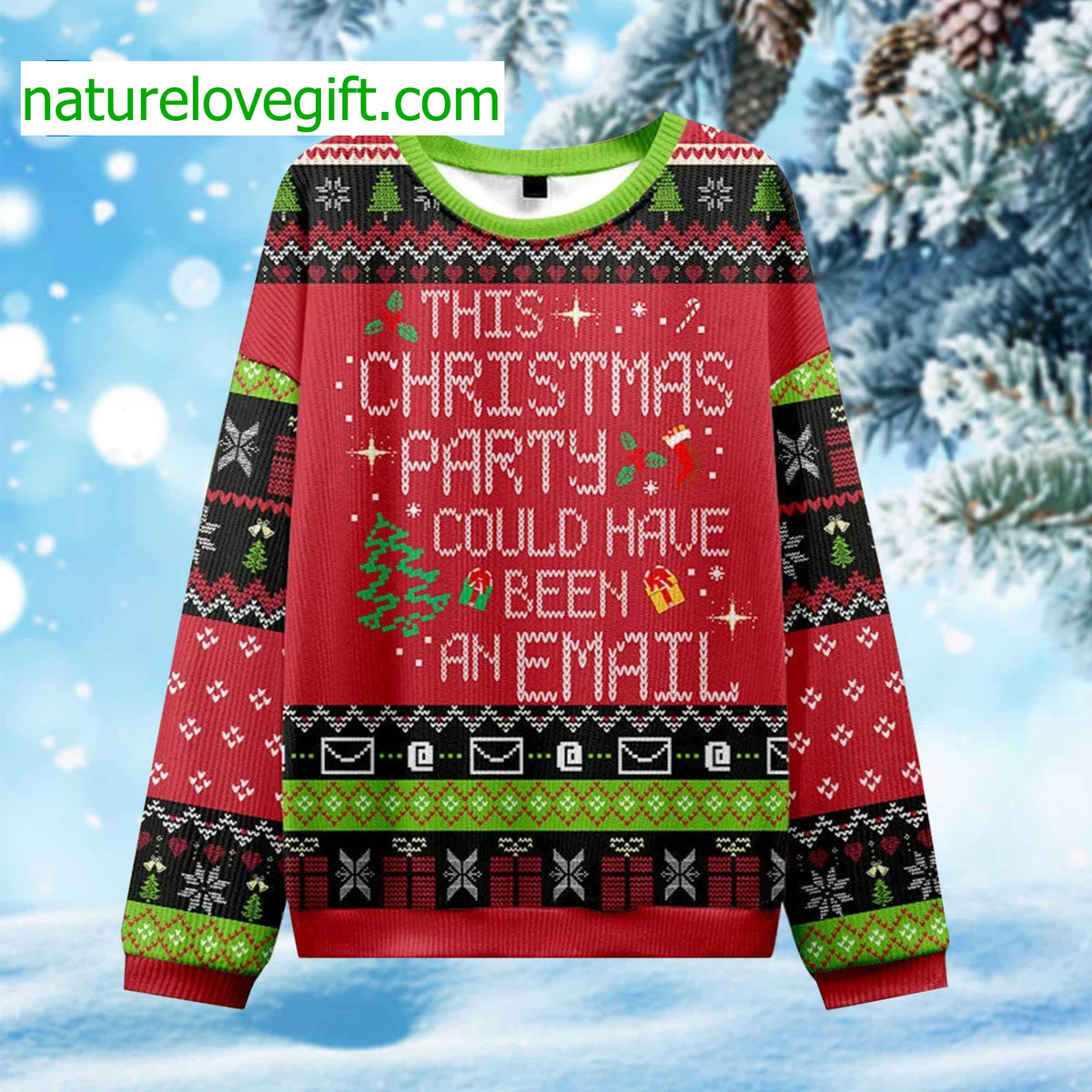 This Party Could Have Been An Email Ugly Christmas Sweater - Holiday Gift product image