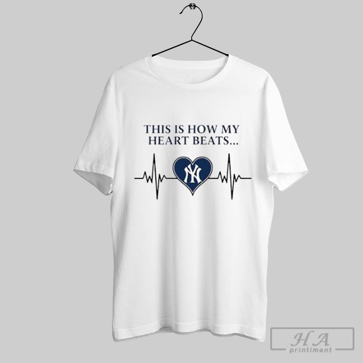 This Is How My Heart Beats New York Yankees - Adult & Kids T-Shirts, Sweatshirts & Hoodies apparel design preview 1
