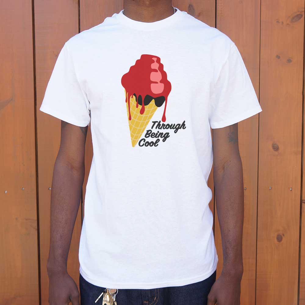 Through Being Cool Full Color - Adult & Kids T-Shirts, Sweatshirts & Hoodies apparel design preview 1