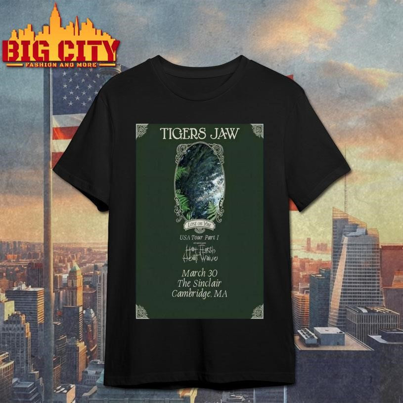 Tigers Jaw The Sinclair Cambridge, MA March 30 2026 - Adult & Kids T-Shirts, Sweatshirts & Hoodies apparel design preview 1