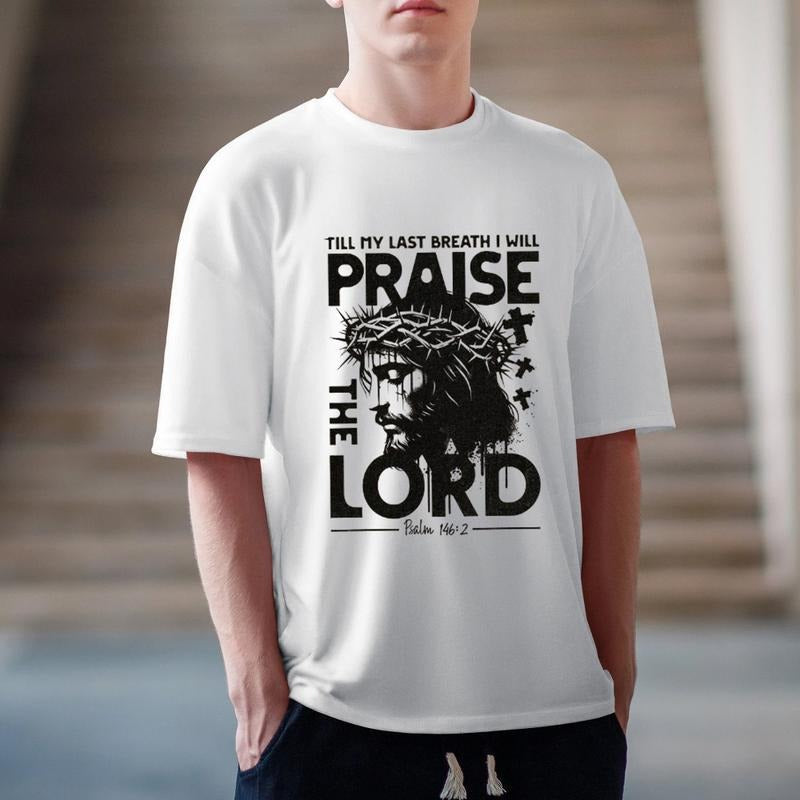 Till My Last Breath I Will Prasie LordT Casual Crew - Adult & Kids T-Shirts, Sweatshirts & Hoodies apparel design preview 1