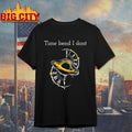 Time Bend I Dont - Adult & Kids T-Shirts, Sweatshirts & Hoodies apparel design preview 1