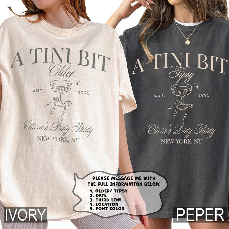 Tini Bit Older Party Martini Dirty Thirty 21st 30th - Adult & Kids T-Shirts, Sweatshirts & Hoodies apparel design preview 1