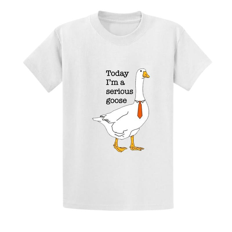 Today I'M Serious Goose Silly Funny University - Adult & Kids T-Shirts, Sweatshirts & Hoodies apparel design preview 1