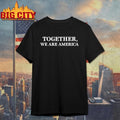 Together we are america espresso heavyweight - Adult & Kids T-Shirts, Sweatshirts & Hoodies apparel design preview 1