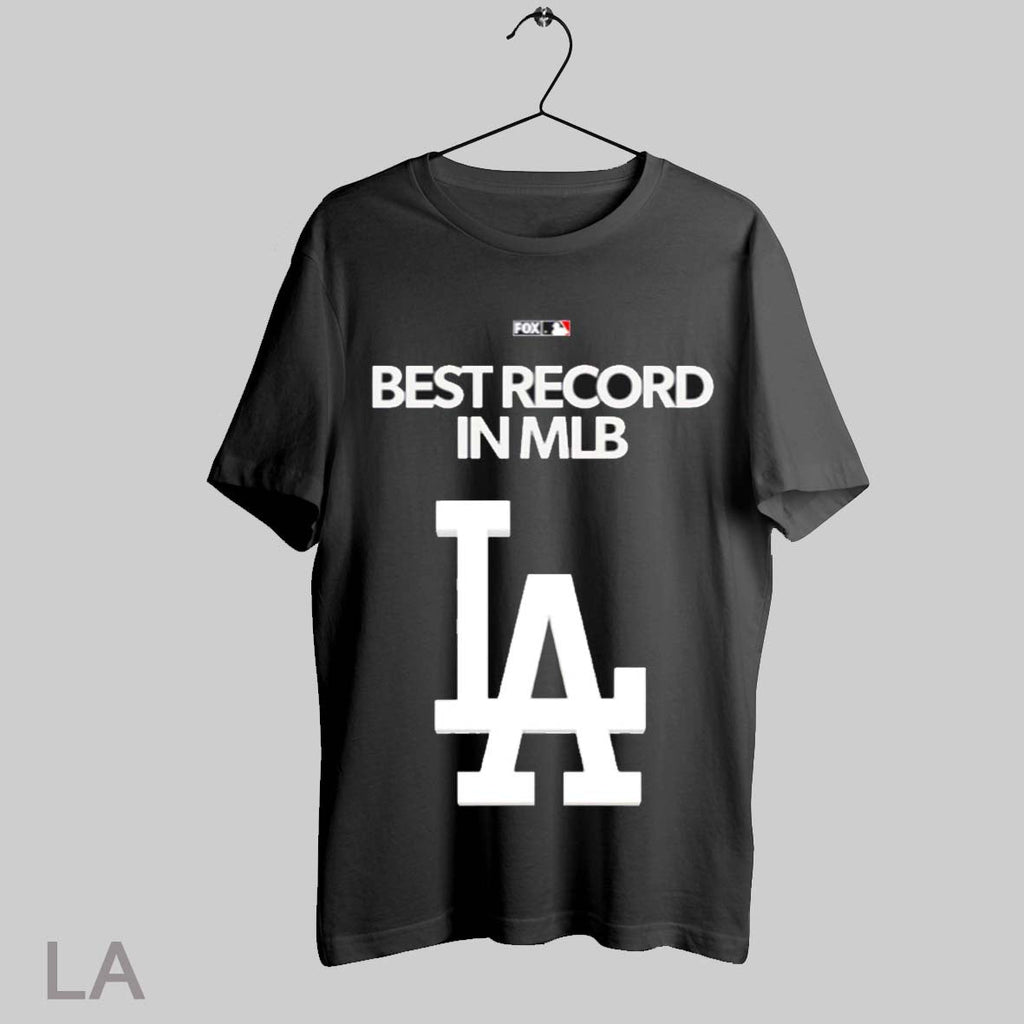 Top Best Record In Mlb La - Adult & Kids T-Shirts, Sweatshirts & Hoodies apparel design preview 1