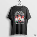 Top Gnome Santa Fine Im Everything Is - Adult & Kids T-Shirts, Sweatshirts & Hoodies apparel design preview 1