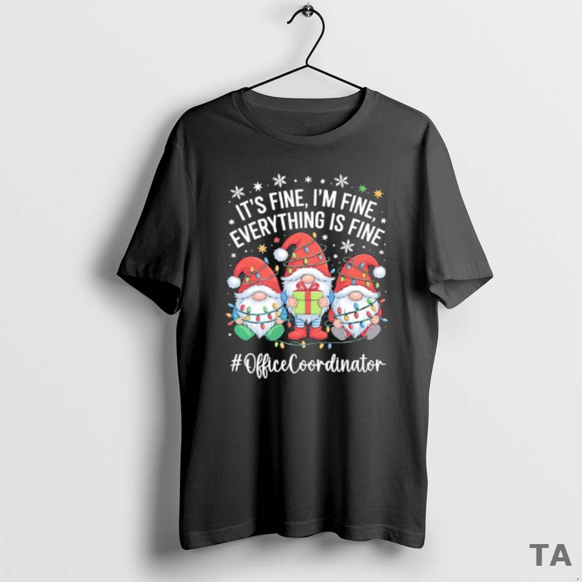 Top Gnome Santa Fine Im Everything Is - Adult & Kids T-Shirts, Sweatshirts & Hoodies apparel design preview 1
