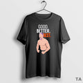 Top Good Better Best Ben Johnson Coach Bears - Adult & Kids T-Shirts, Sweatshirts & Hoodies apparel design preview 1