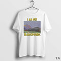 Top I Am Not Transphobic Photo Art - Adult & Kids T-Shirts, Sweatshirts & Hoodies apparel design preview 1