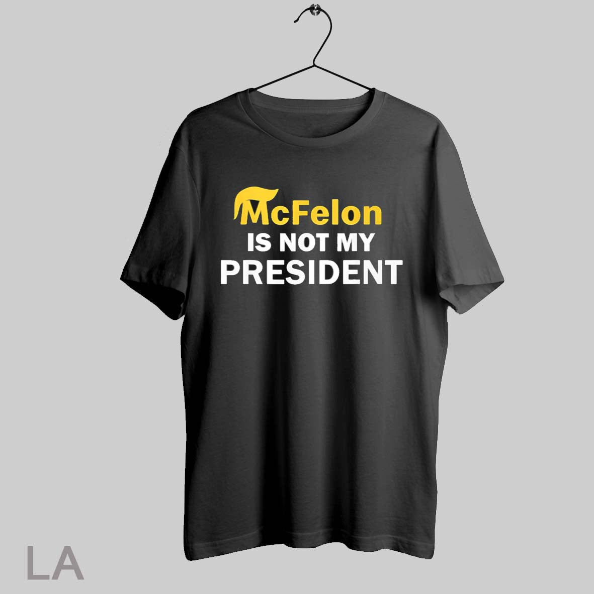 Top Mcfelon Is Not My President - Adult & Kids T-Shirts, Sweatshirts & Hoodies apparel design preview 1