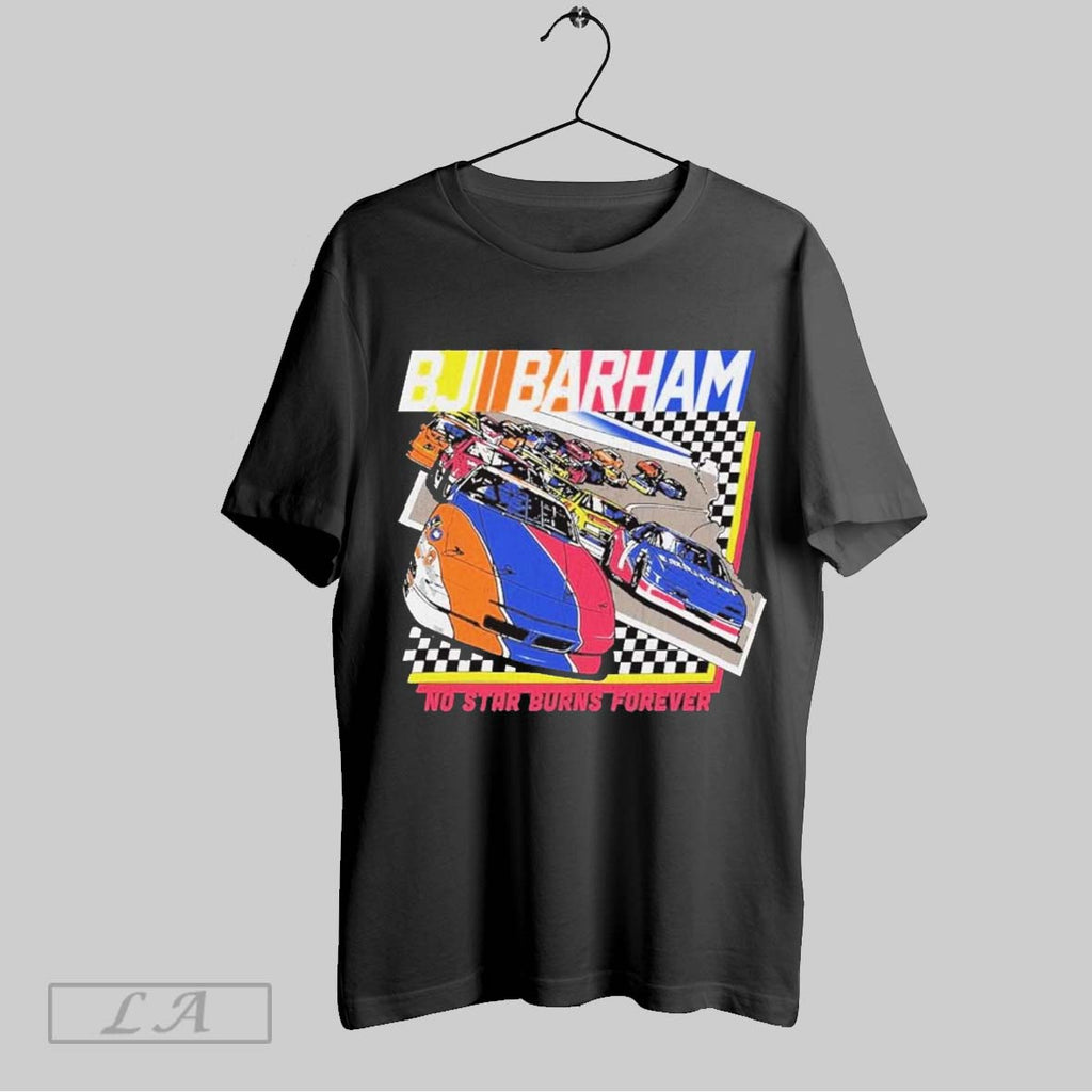 Top Nascar Bj Barham No Star Burns Forever Tour 2025 - Adult & Kids T-Shirts, Sweatshirts & Hoodies apparel design preview 1