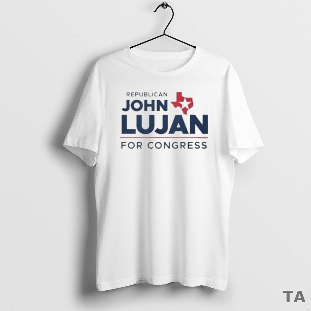 Top Republican John Lujan Congress Texas - Adult & Kids T-Shirts, Sweatshirts & Hoodies apparel design preview 1