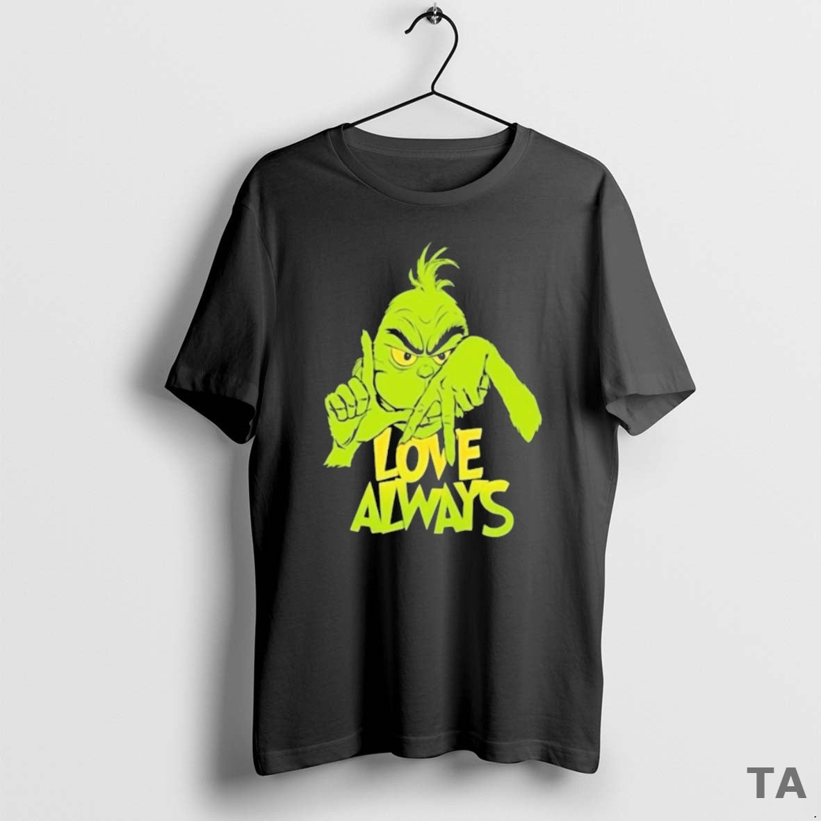 Top Grinch Love Always - Adult & Kids T-Shirts, Sweatshirts & Hoodies apparel design preview 1